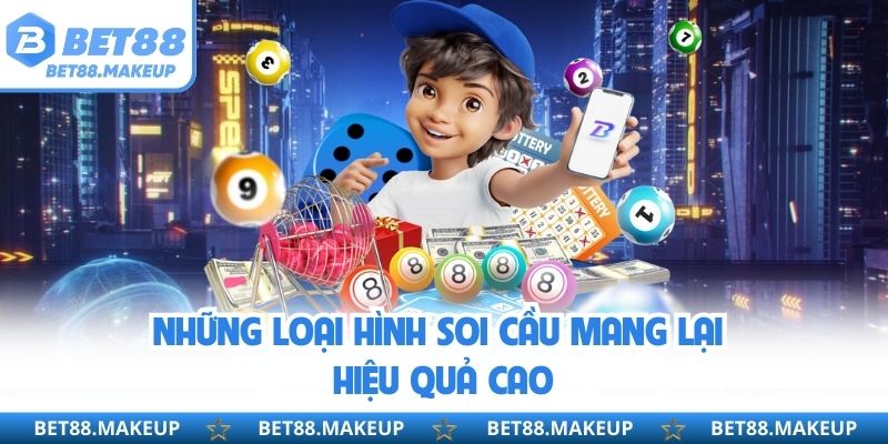 Những loại hình soi cầu mang lại hiệu quả cao 